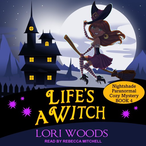 Life's A Witch, Lori Woods