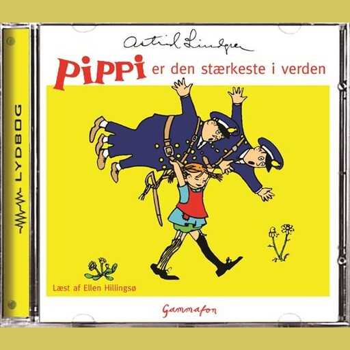 Pippi er den stærkeste i verden, Astrid Lindgren
