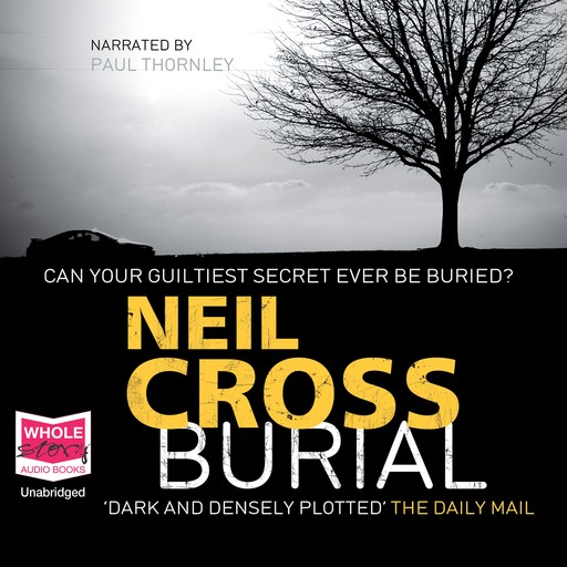 Burial, Neil Cross