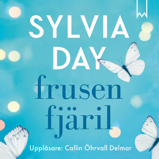 Frusen fjäril, Sylvia Day