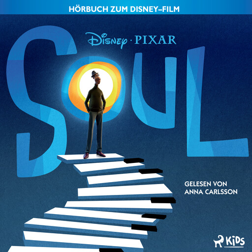 Soul: Das Original Hörbuch zum Disney Pixar Film, Disney