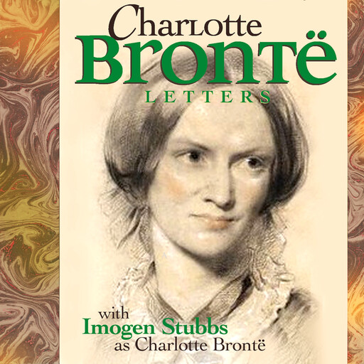 The Letters of Charlotte Brontë, Punch Audiobooks