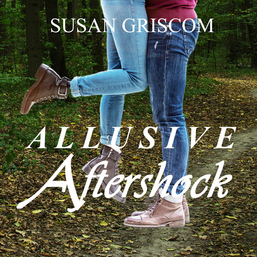 Allusive Aftershock, Susan Griscom