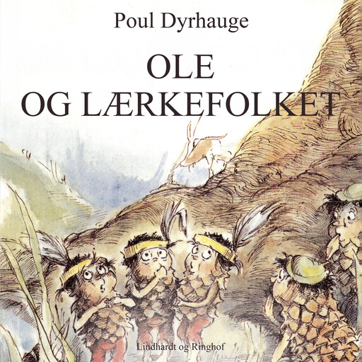 Ole og Lærkefolket, Poul Dyrhauge