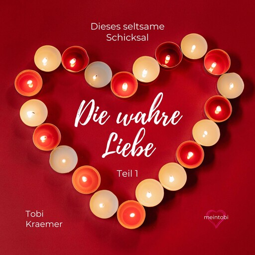 Die wahre Liebe der Anfang, Tobi Kraemer