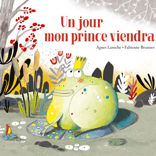 Un jour mon prince viendra, Agnès Laroche
