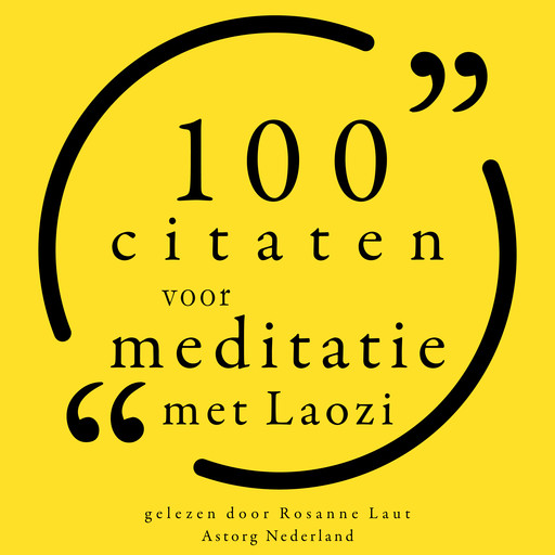 100 Citaten voor Meditatie met Lao Tzu, Lao Zi