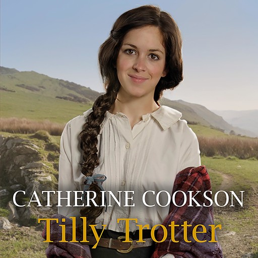 Tilly Trotter, Catherine Cookson