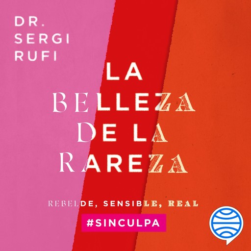 La belleza de la rareza, Sergi Rufi