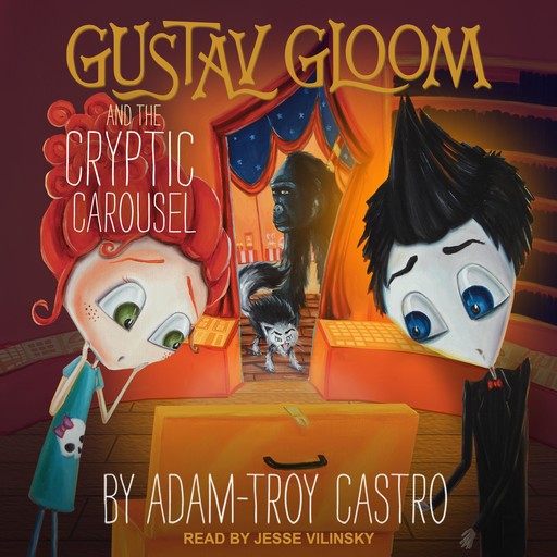 Gustav Gloom and the Cryptic Carousel, Adam-Troy Castro