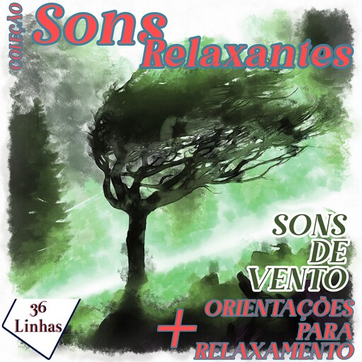 Coleção Sons Relaxantes - sons de vento, Silvia Strufaldi