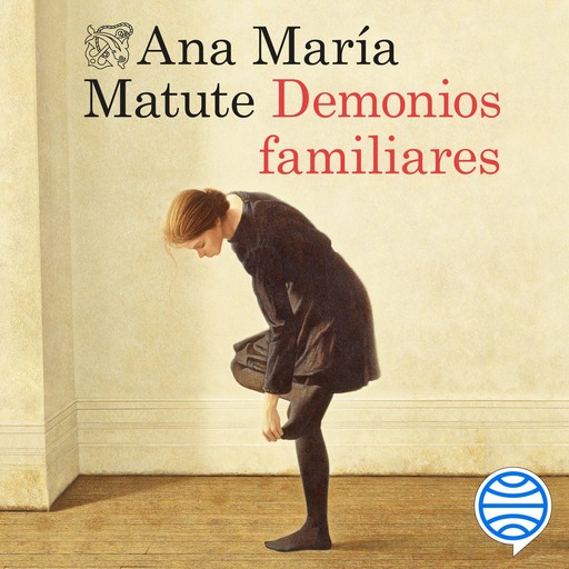 Demonios familiares, Ana María Matute