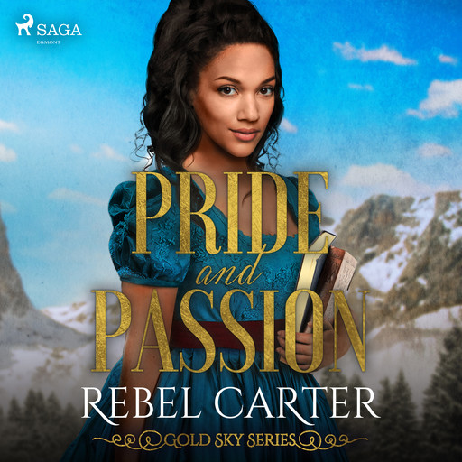 Pride and Passion, Rebel Carter