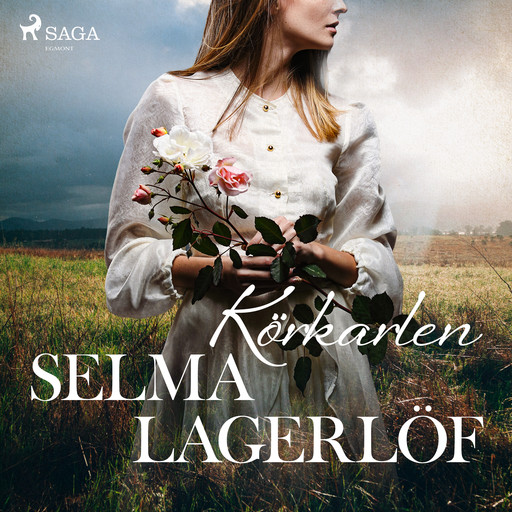 Körkarlen, Selma Lagerlöf