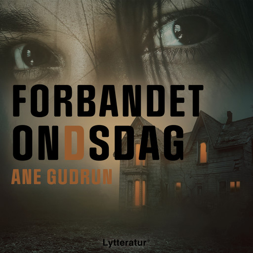 Forbandet onDsdag, Ane Gudrun