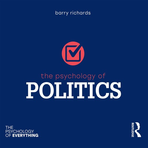 The Psychology of Politics, Richards Barry