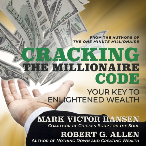 Cracking the Millionaire Code, Mark Hansen, Robert Allen