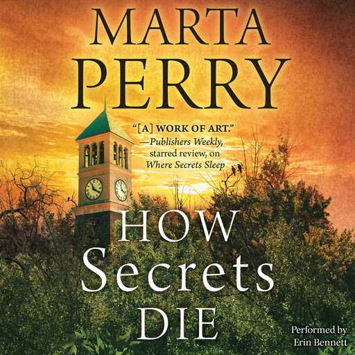 How Secrets Die, Marta Perry