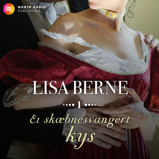 Et skæbnesvangert kys, Lisa Berne