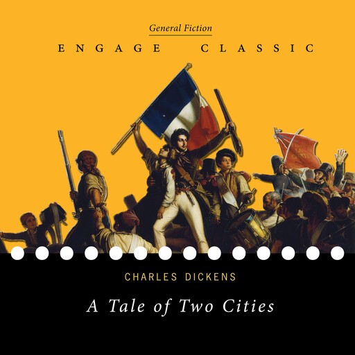 A Tale of Two Cities, Charles Dickens
