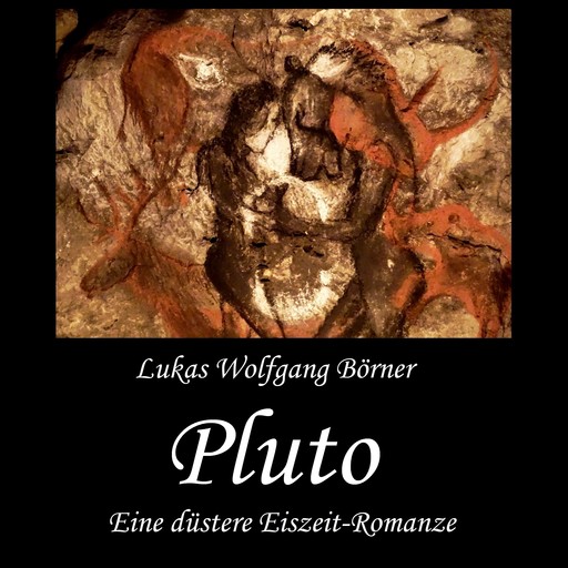 Pluto, Lukas Wolfgang Börner