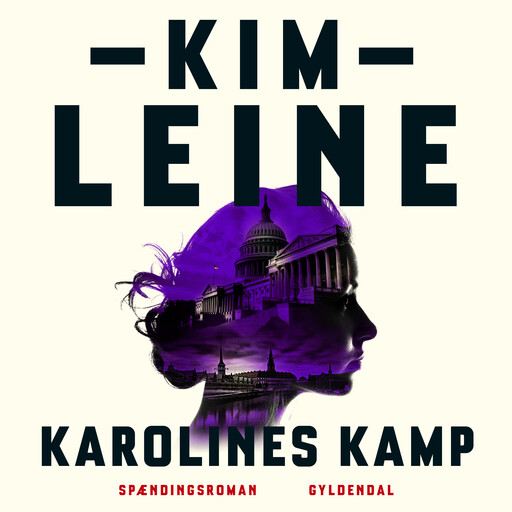 Karolines kamp, Kim Leine