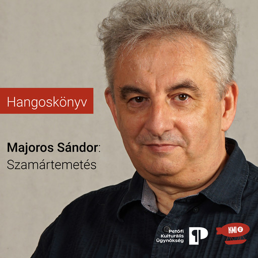 Szamártemetés (teljes novella), Majoros Sándor