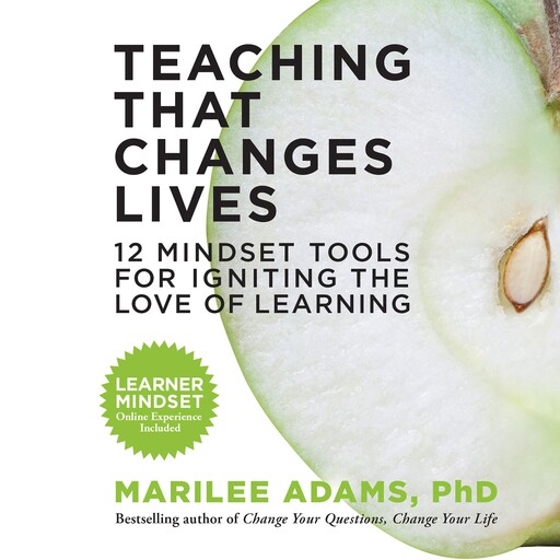 Teaching That Changes Lives, Marilee Adams