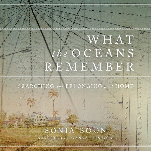 What the Oceans Remember, Sonja Boon