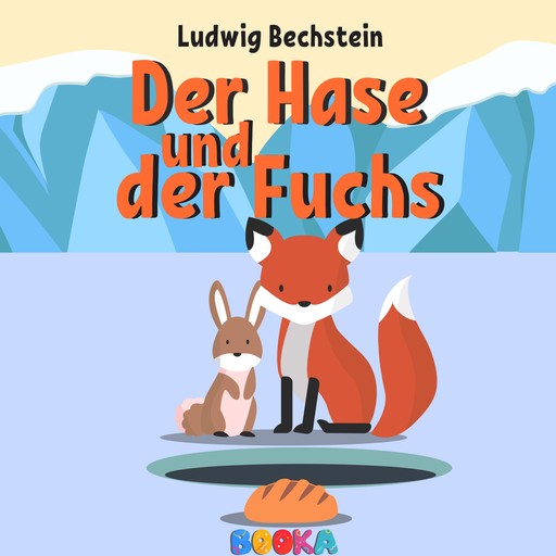 Der Hase und der Fuchs, Ludwig Bechstein