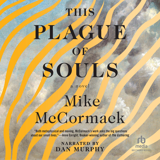 This Plague of Souls, Mike McCormack