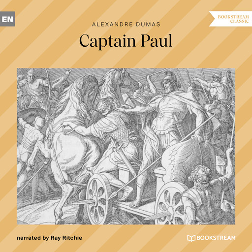 Captain Paul (Unabridged), Alexander Dumas