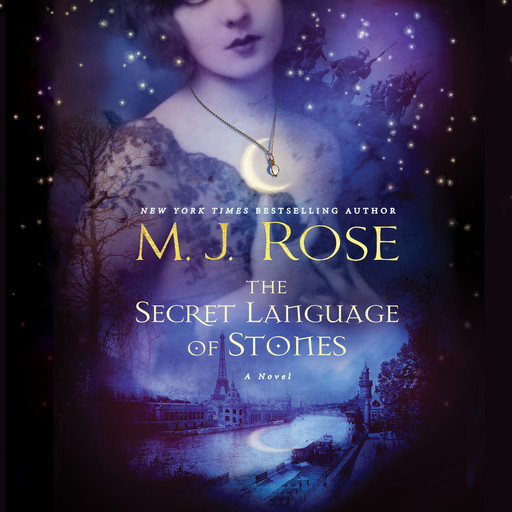 The Secret Language of Stones, M.J.Rose