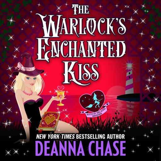 The Warlock's Enchanted Kiss, Deanna Chase