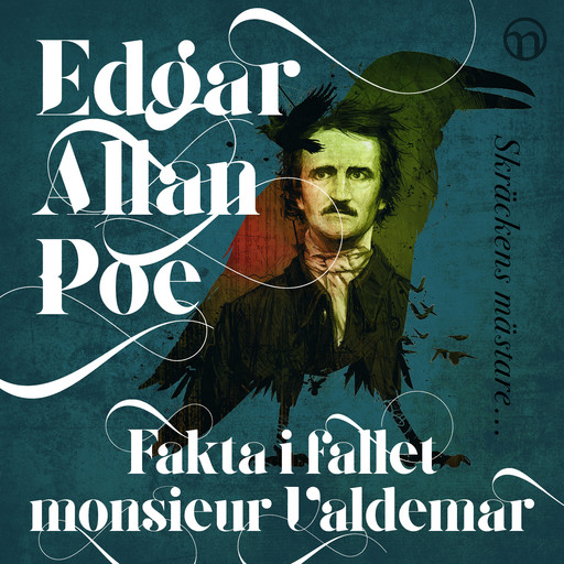 Fakta i fallet monsieur Valdemar, Edgar Allan Poe