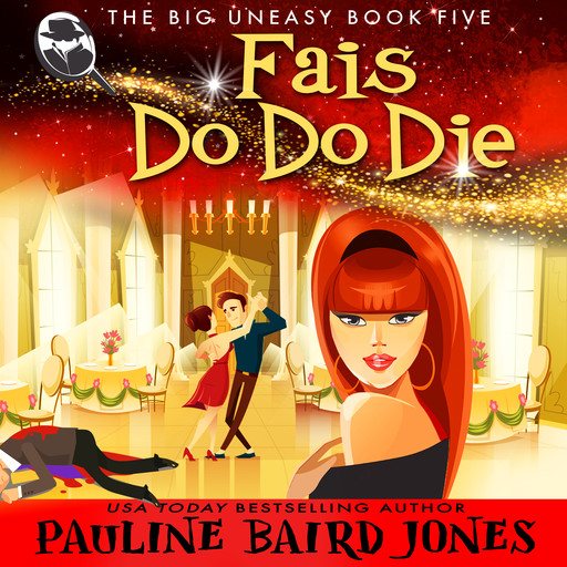 Fais Do Do Die, Pauline Baird Jones