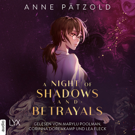 A Night of Shadows and Betrayals - Night of - Reihe, Teil 2 (Ungekürzt), Anne Pätzold