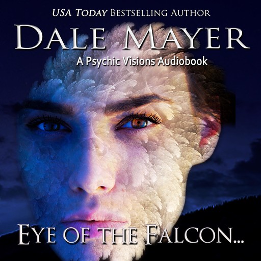 Eye of the Falcon, Dale Mayer