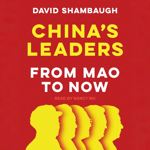 China's Leaders, David Shambaugh