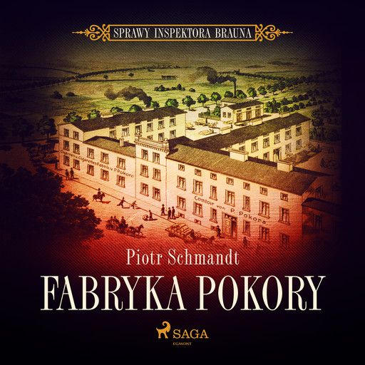 Fabryka Pokory, Piotr Schmandt