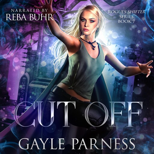 Cut Off: Rogues Shifter Series Book 7, Gayle Parness