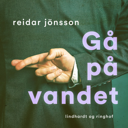 Gå på vandet, Reidar Jönsson