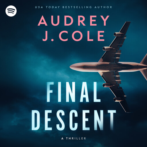 Final Descent, Audrey J. Cole