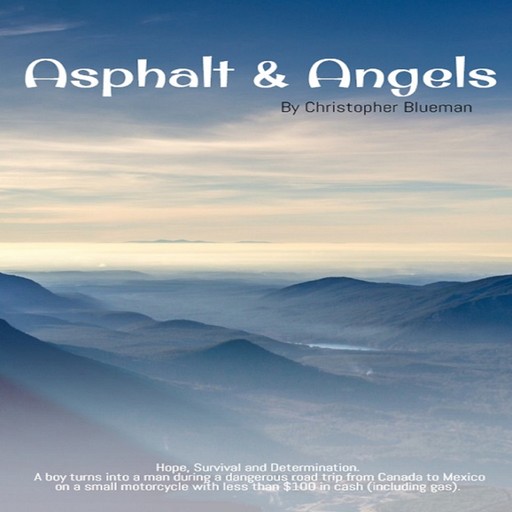 Asphalt & Angels: (20 Years Later), Christopher Blueman