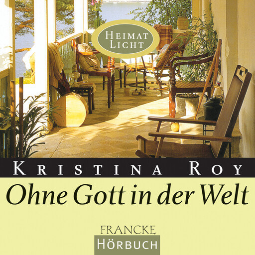 Ohne Gott in der Welt, Kristina Roy