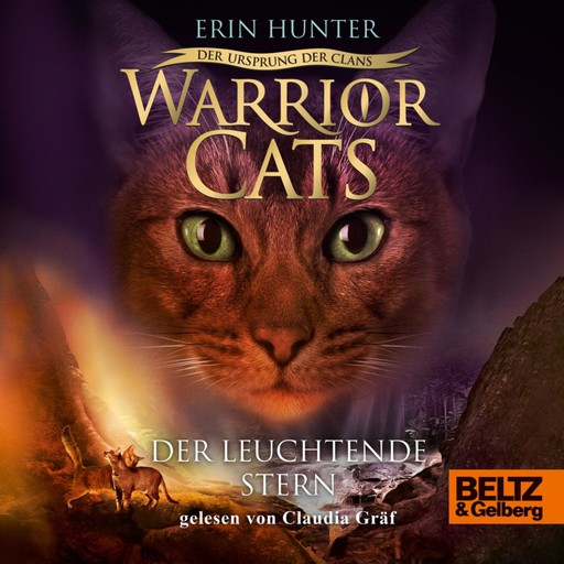 Warrior Cats - Der Ursprung der Clans. Der Leuchtende Stern, Erin Hunter, Warrior Cats