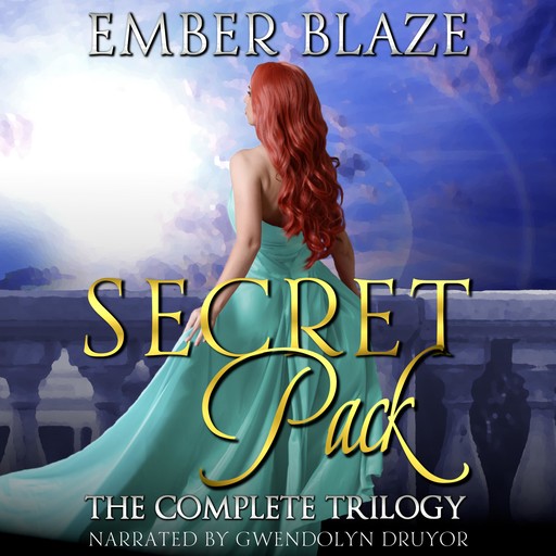 Secret Pack: The Complete Trilogy, Ember Blaze