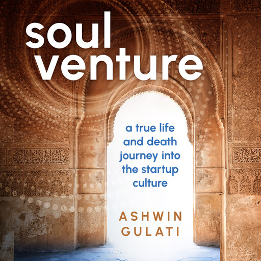 Soul Venture, Ashwin Gulati