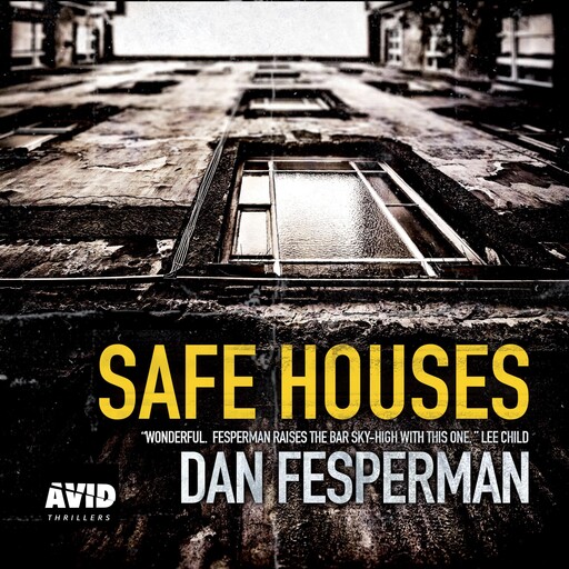 Safe Houses, Dan Fesperman