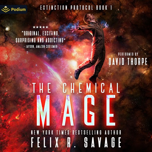 The Chemical Mage, Felix R. Savage